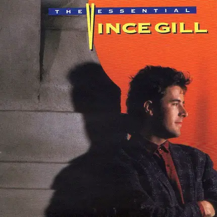 Vince Gill - The Essential
