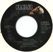 Vince Gill - True Love