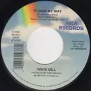 7inch Vinyl Single - Vince Gill - When Love Finds You