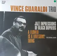 Vince Guaraldi Trio - Jazz Impressions of Black Orpheus, A Flower is a Lovesome Thing