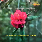 Vince Guaraldi Trio - A Flower Is a Lovesome Thing