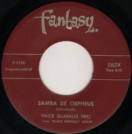Vince Guaraldi Trio - Cast Your Fate To The Wind / Samba De Orpheus