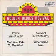 Vince Guaraldi / Mongo Santamaria - Cast Your Fate To The Wind / Watermelon Man