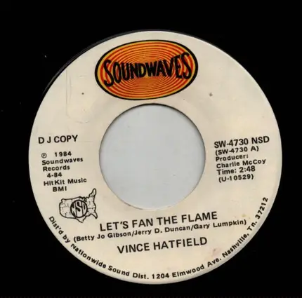 Vince Hatfield - Let's Fan the Flame