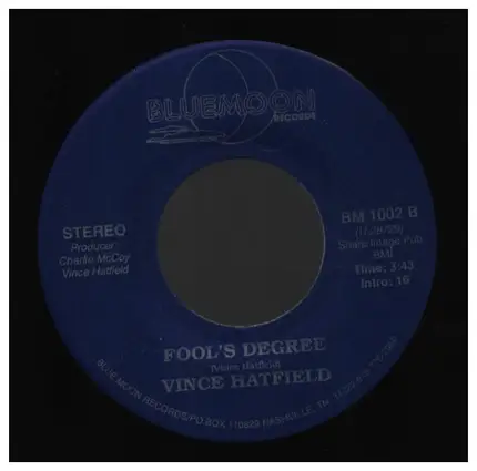 Vince Hatfield - Little Thing / Fool's Degree