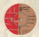 7inch Vinyl Single - Vince Hill - Among My Souvenirs