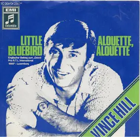 vince hill - Little Bluebird / Alouette, Alouette