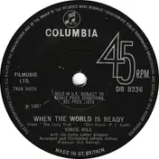vince hill - When The World Is Ready