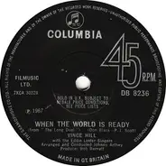 Vince Hill With The Eddie Lester Singers - When The World Is Ready