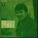 7inch Vinyl Single - Vince Hill - Look Around (And You'll Find Me There) (From The Paramount Film 'Love Story')