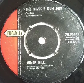 vince hill - The River's Run Dry