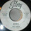 7inch Vinyl Single - Vince Martin With Denny Vaughan's Orchestra - Katie-O