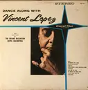 LP - Vincent Lopez And His Orchestra - Dance Along With Vincent Lopez