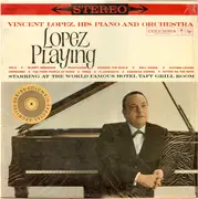 LP - Vincent Lopez And His Orchestra - Lopez Playing