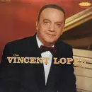 LP - Vincent Lopez - The Vincent Lopez Show