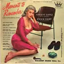 LP - Vincent Lopez And His Orchestra and Enoch Light And His Orchestra - Moments To Remember