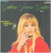 Vincento Rodriguez - Golden Screen Gutiar Vol. 2