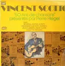 Double LP - Vincent Scotto, Pierre Hiegel, Bourvil,.. - 50 Ans de Chansons