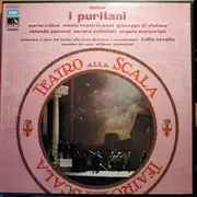 LP-Box - Vincenzo Bellini - Maria Callas , Nicola Rossi-Lemeni , Giuseppe Di Stefano , Tullio Serafin - I Puritani