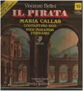 Double LP - Vincenzo Bellini , Maria Callas , Costantino Ego , Pier Miranda Ferraro , American Opera Society Or - Il Pirata - Box