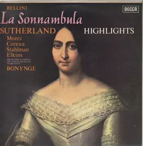 Vincenzo Bellini - La Sonnambula Highlights