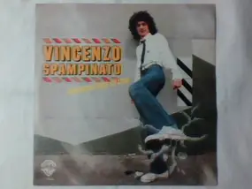 Vincenzo Spampinato - Innamorati Di Me