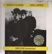 Vince Clarke - Paul Quinn - One Day (Extension)