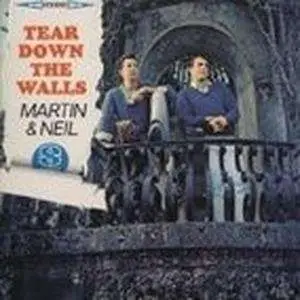 VINCE/FRED NEIL MARTIN - TEAR DOWN THE WALLS