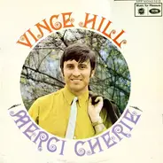 Vince Hill - Merci Cherie