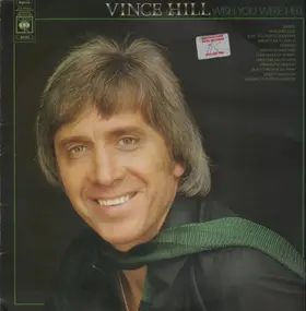 vince hill - Wish You Were Here