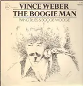 Vince Webber - The Boogie Man - Piano Blues and Boogie Woogie