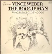 Vince Webber - The Boogie Man - Piano Blues and Boogie Woogie