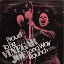 7inch Vinyl Single - Vinegar Joe - Proud To Be (A Honky Woman)