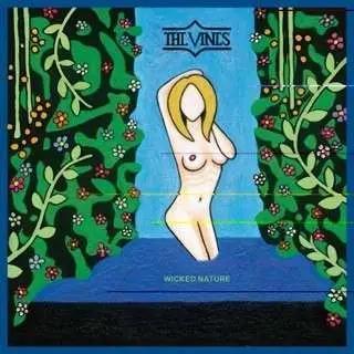 Vines - Wicked Nature