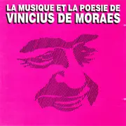 CD - Vinicius De Moraes , Maria Creuza , Toquinho - La Musique Et La Poesie De Vinicius De Moraes