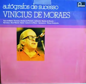 Vinícius de Moraes - Autógrafos de Sucesso