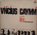 LP - Vinicius De Moraes / Dorival Caymmi Com o Quarteto Em Cy e o Conjunto Oscar Castro Neves - No Zum Zum - White labels