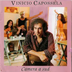 Vinicio Capossela - Camera a Sud