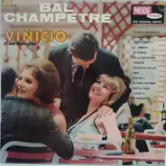 Vinicio Et Son Orchestre De Tangos - Bal Champêtre