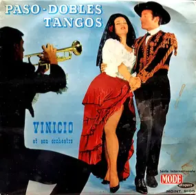 Vinicio Et Son Orchestre De Tangos - Paso-Dobles Tangos