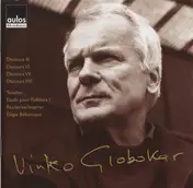 Vinko Globokar - Discours III, Discours VI, Discours VII, Discours VIII, Toucher, Étude Pour Folklora I, Res/As/Ex/I