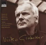 Double CD - Vinko Globokar - Discours III, Discours VI, Discours VII, Discours VIII, Toucher, Étude Pour Folklora I, Res/As/Ex/Inspirer, Élégie Balkanique