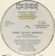 Vinnie (Rocky) Monaco Interrupted By Joey (Paulie) Koehler - Rappin' Rocky