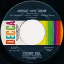 7inch Vinyl Single - Vinnie Bell - Airport Love Theme