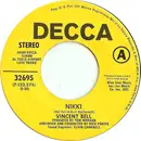 7inch Vinyl Single - Vinnie Bell - Nikki