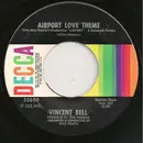 7inch Vinyl Single - Vinnie Bell - Airport Love Theme