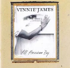 Vinnie James - All American Boy