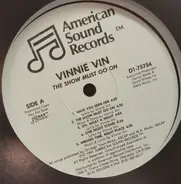 Vinnie Vin - The Show Must Go On