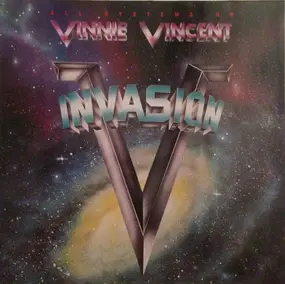 Vinnie Vincent Invasion - All Systems Go