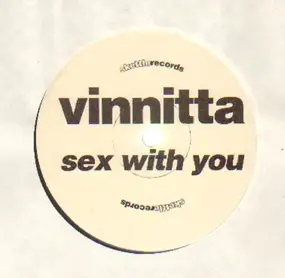 Vinnitta - Sex With You